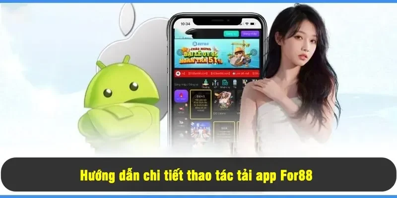 Tải App For88 2 - Hướng dẫn chi tiết thao tác tải app For88